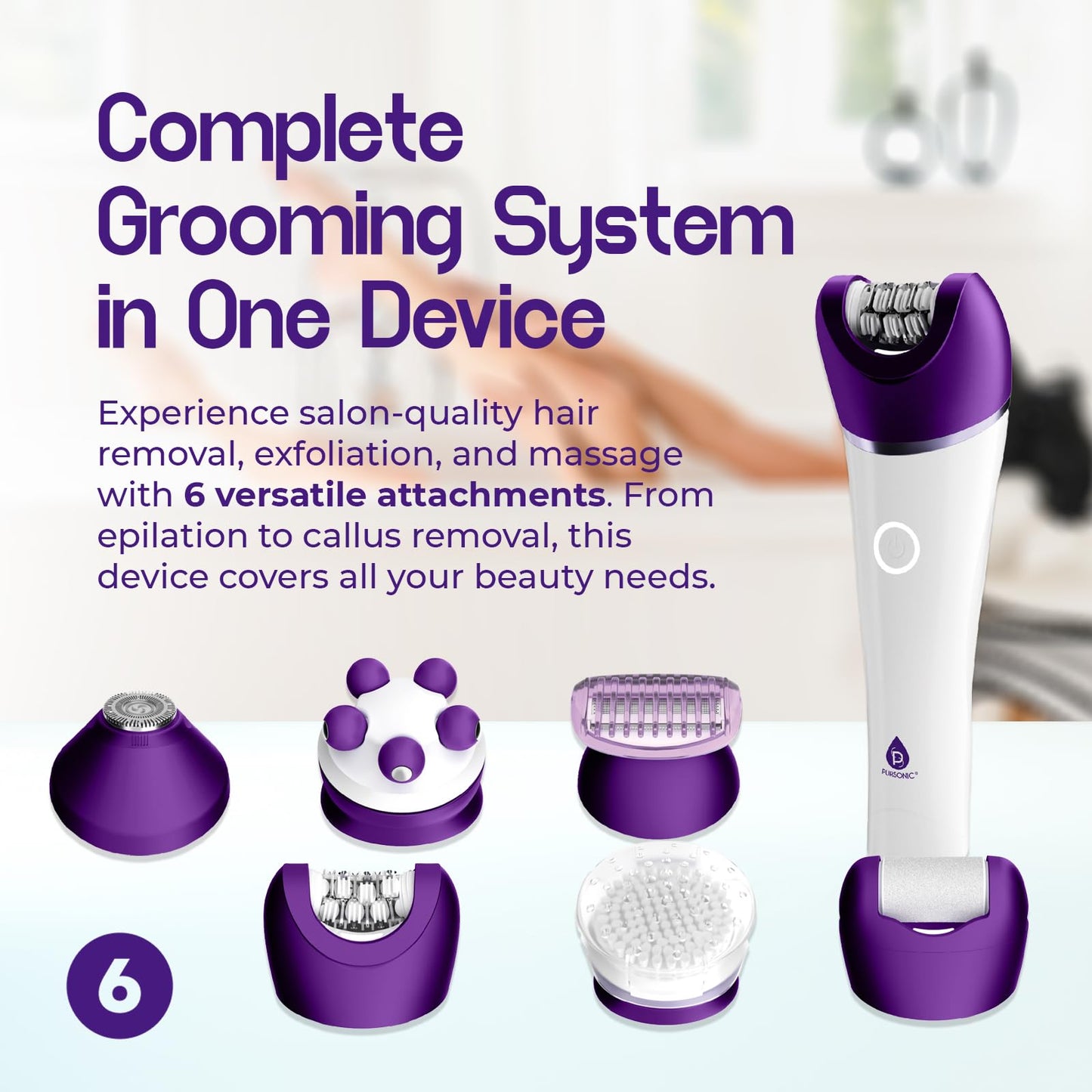 PURSONIC 6-in-1 Smooth Glide Epilator - All-in-One Hair Removal, Exfoliation, and Massage Set for Women