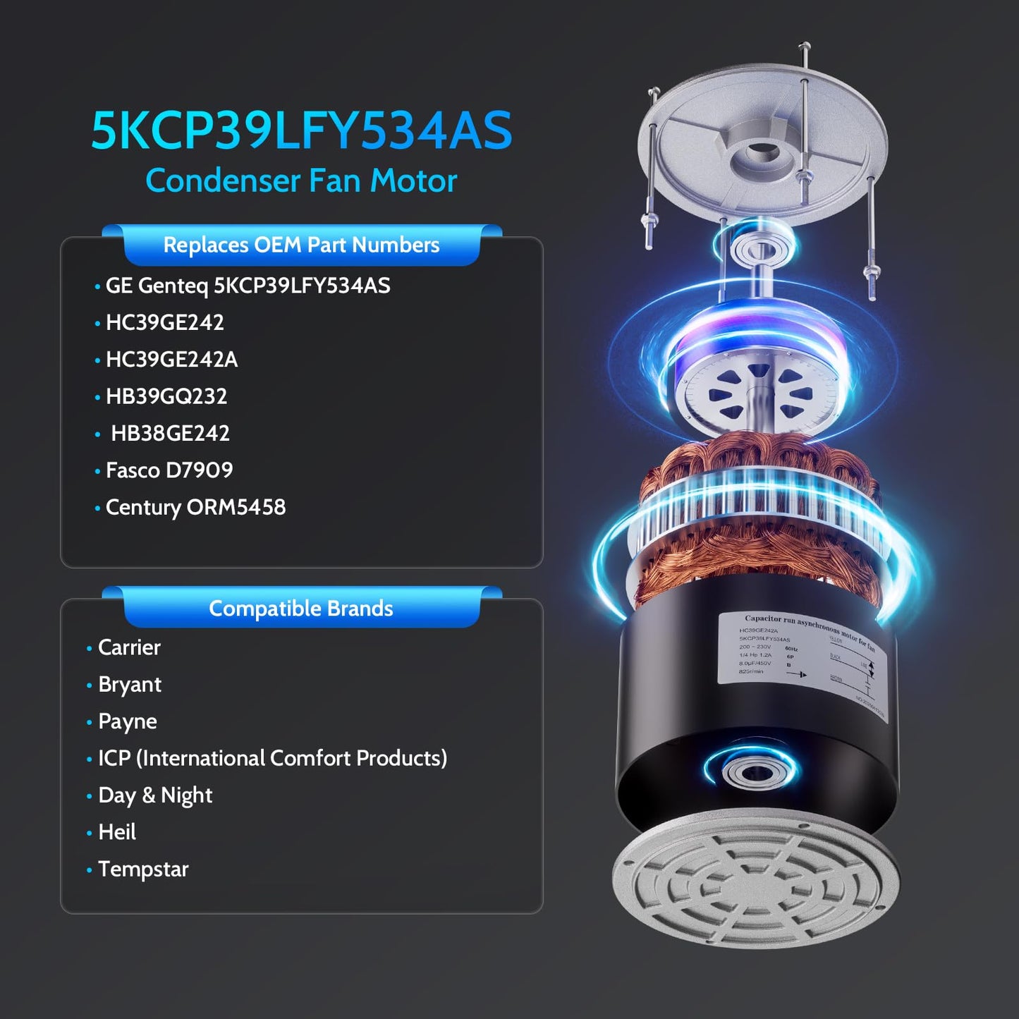 5KCP39LFY534AS Condenser Fan Motor Replacement for Carrier HC39GE242 HC39GE242A HB39GQ232 HB38GE242, 1/4 HP 825 RPM 208-230V 48Y Frame CWLE