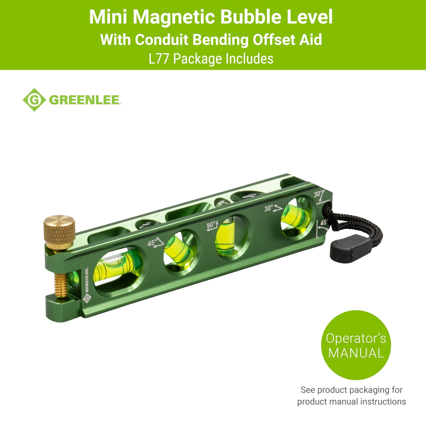 Greenlee L77 Mini Magnetic Bubble Level with Conduit Bending Offset Aid