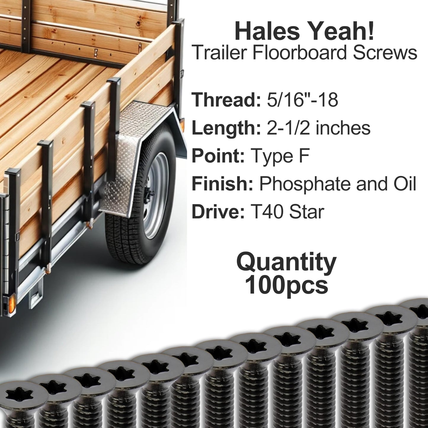 100pcs Trailer Deck Screws Self Tapping 2-1/2 in, 5/16-18 Thread, Flathead T40 Torx Wood to Metal Self Tapping Deck Screws for a Trailer