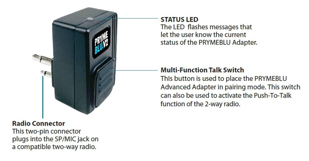 PRYMEBLU® BT-503-V2 Bluetooth Wireless PTT Button and Headset Adapter. Compatibility: Designed to fit Motorola Two-Pin M1 (x03) radios, Including Digital Models.