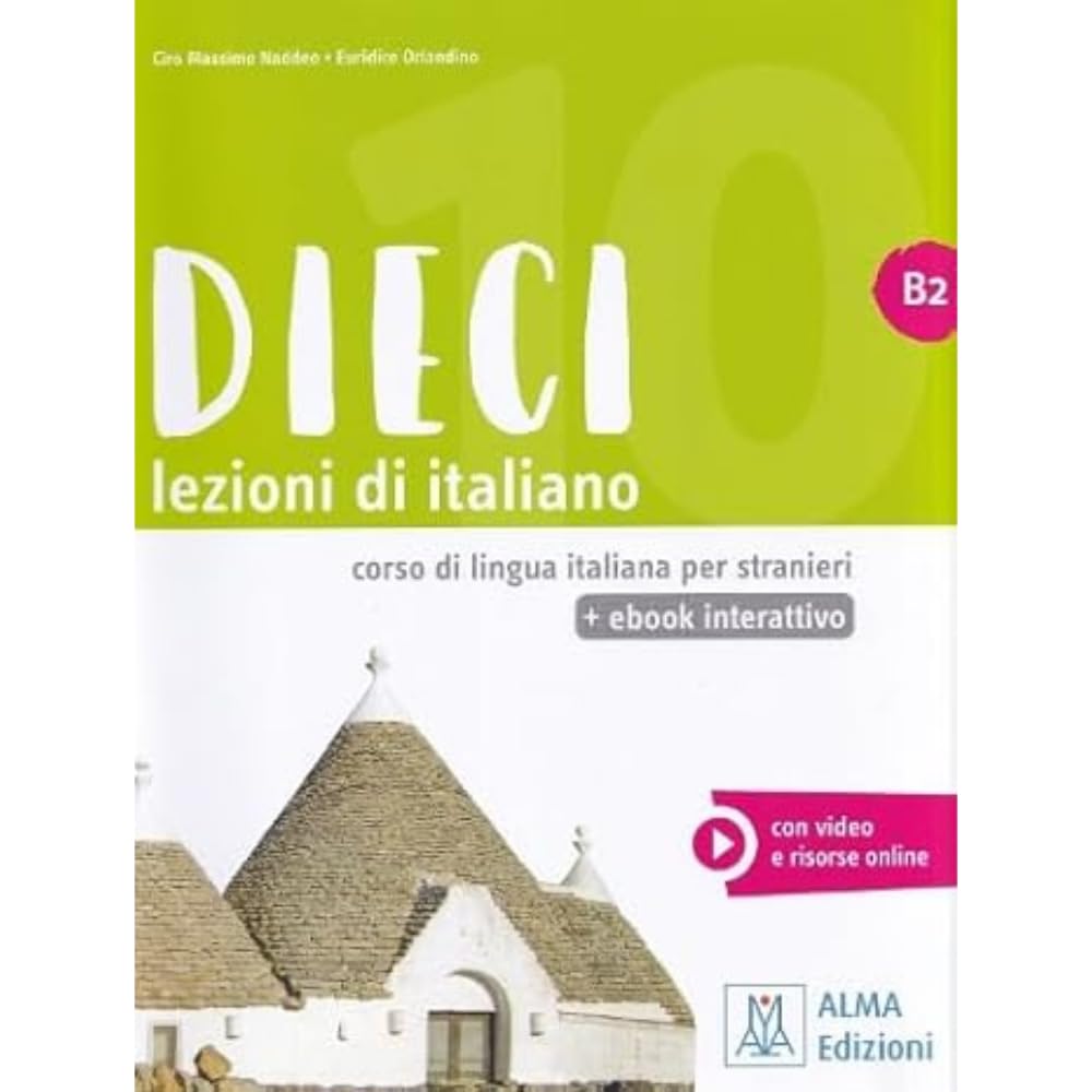 DIECI B2 Alum + Ebook Libro + ebook interattivo B2