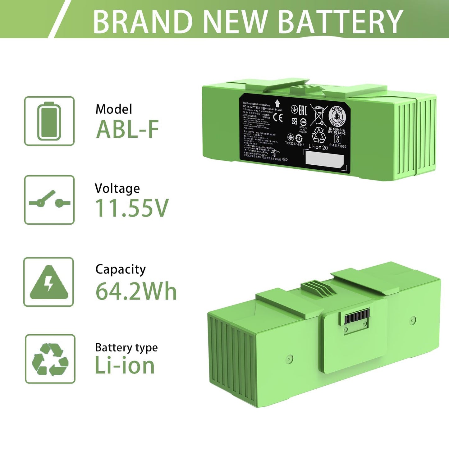 64.2Wh for Roomba Battery ABL-F for iRobot Roomba i&e Series i3 i3+ i4+ i8 i8+ i7 i7+ j7 J9+ j7+ e5 e6 Roomba Replacement Batteries ABL-D1 ABL-D2 ABL-D2A 4460mAh （Unsuitable for Roomba Combo Series）