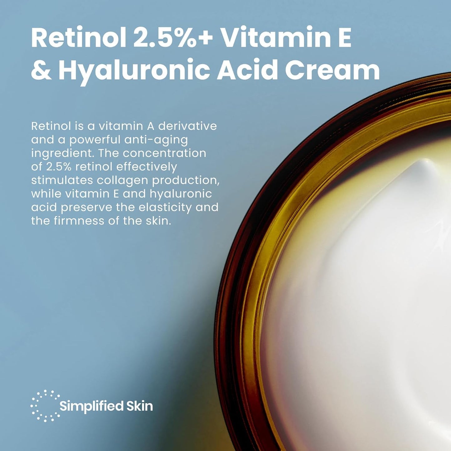 Retinol Cream for Face - 2.5% Retinol Moisturizer with Vitamin E & Hyaluronic Acid for Anti-Aging & Wrinkles - Retinol Night Cream for Face - Hydrating Retinol Facial Moisturizer Cream - 1.7 Oz