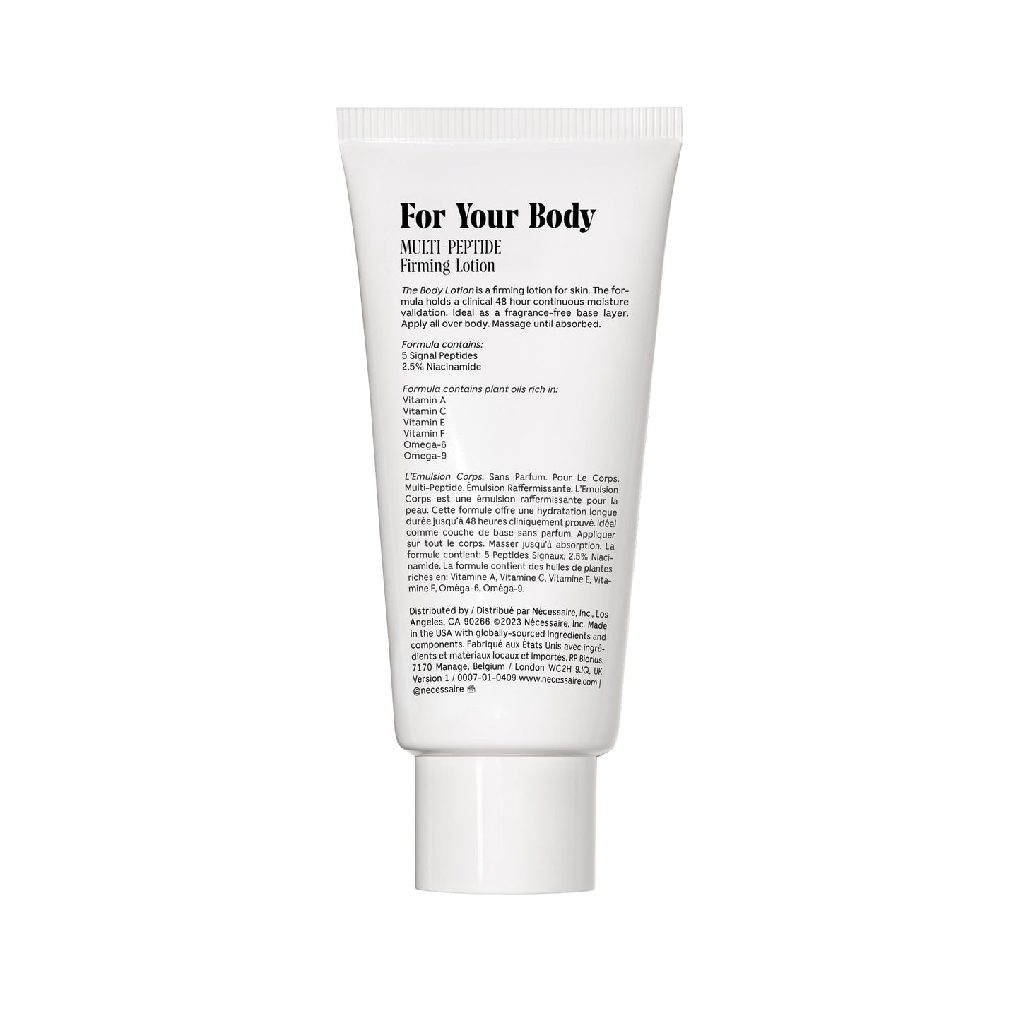 Nécessaire The Body Lotion Fragrance-Free. Firming Body Lotion for Women & Men. 48 Hour Moisture. 5 Peptides, 2.5% Niacinamide, Vitamin C/E + Omega 6/9. Non-Comedogenic. 6.8 fl oz.