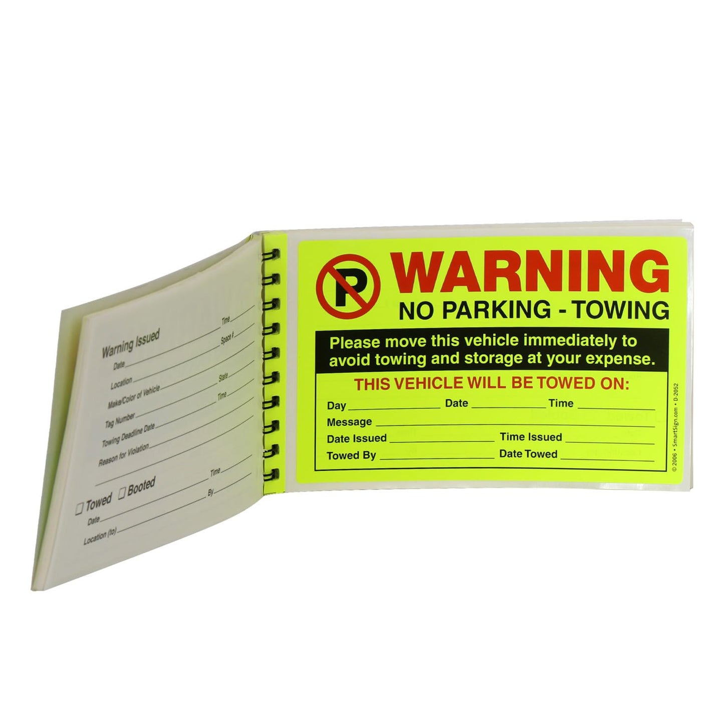 SmartSign Warning Parking Violation Stickers, Book of 50 Stickers, 5" x 8", Move Vehicle Immediately to Avoid Towing Sticker, Hard to Remove Write-On Tickets, Fluorescent Yellow
