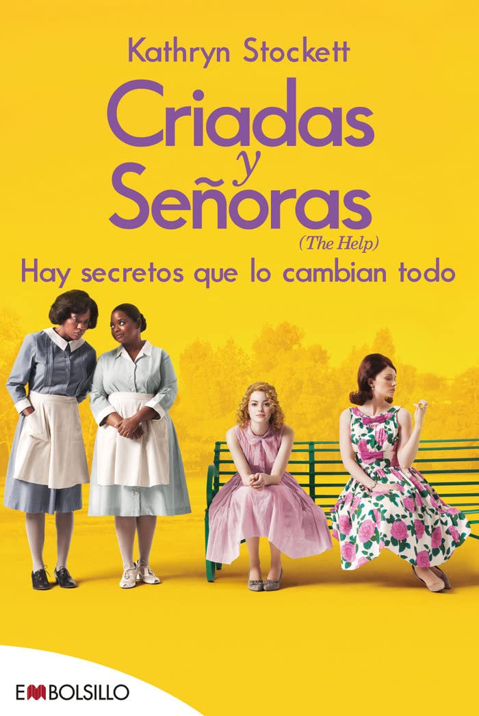 Criadas y señoras: EL BEST SELLER EN EL QUE SE BASA CRIADAS Y SEÑORAS, UNO DE LOS ESTRENOS MÁS ESPERADOS DE LA TEMPORADA (edición 2022).