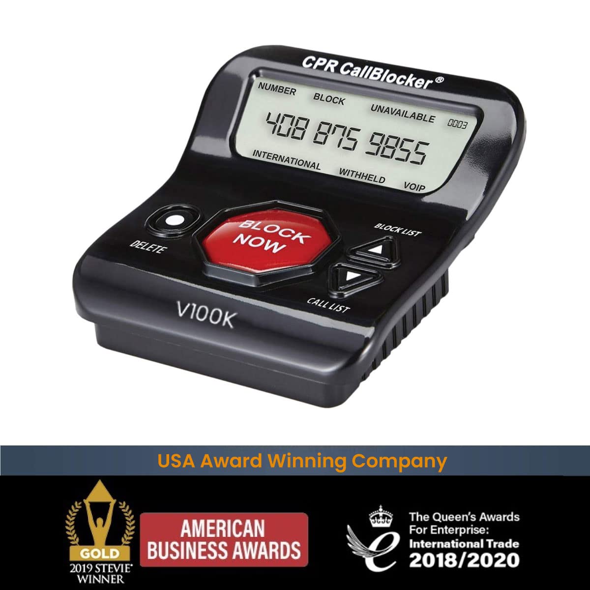 CPR V100K Call Blocker for Landline Phones with Caller ID. Pre-Loaded with 100,000 Nuisance Numbers and Allows Blocking of 10,000 More with a Single Button Press.