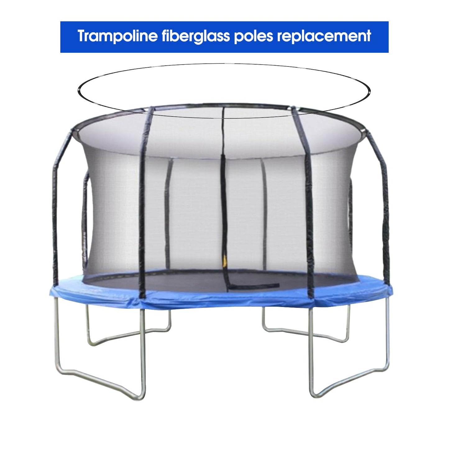 Universal Trampoline Fiber Glass Rods to Replace The Top Ring of Net Enclosure, Fiberglass Poles for 14Ft Frame with Tube Caps, Not for The Plastic T Connector