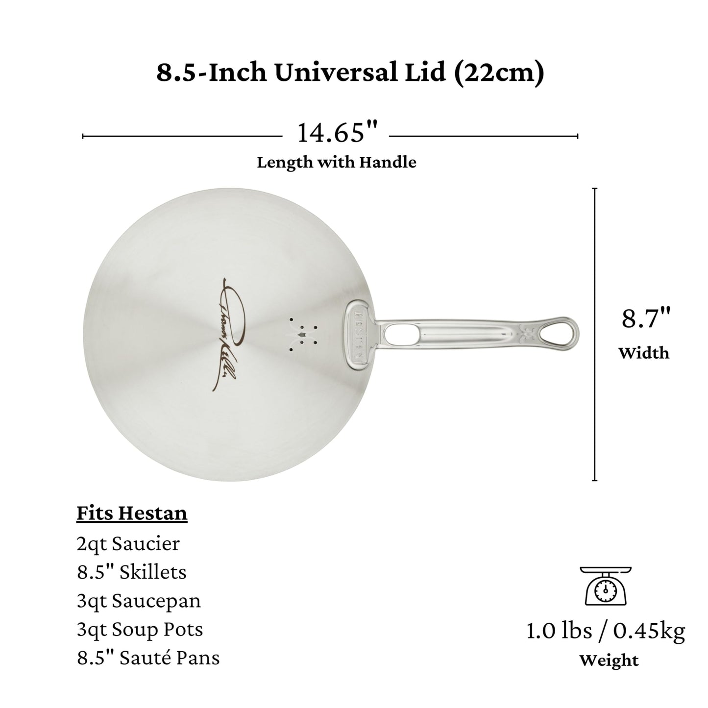Thomas Keller Insignia by Hestan - Stainless Steel 8.5" Universal Lid