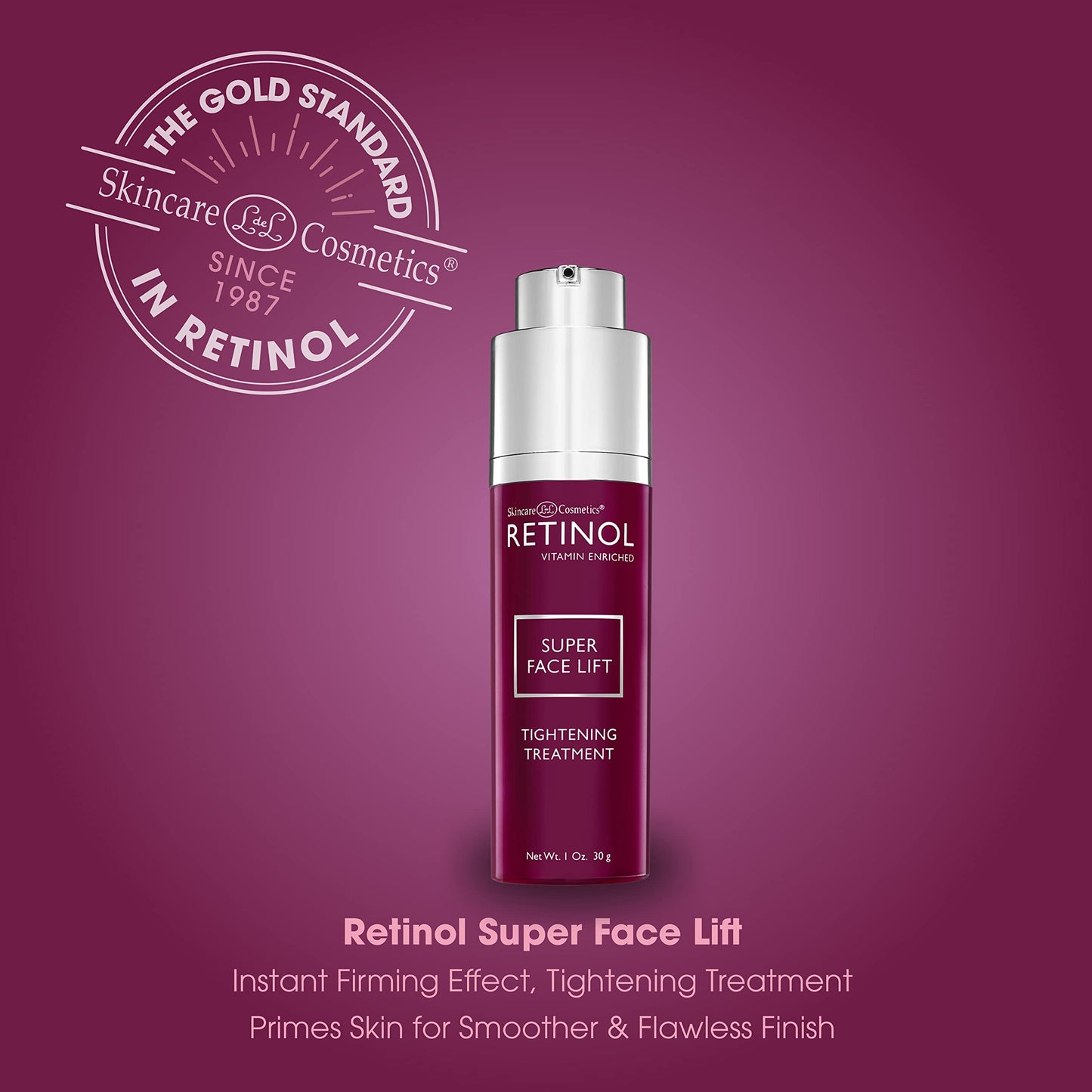 Retinol Super Face Lift - Visibly firms and tightens for a lifted, younger look. Infused, Vitamins C & E, this firming blend is a beauty “quick-fix”