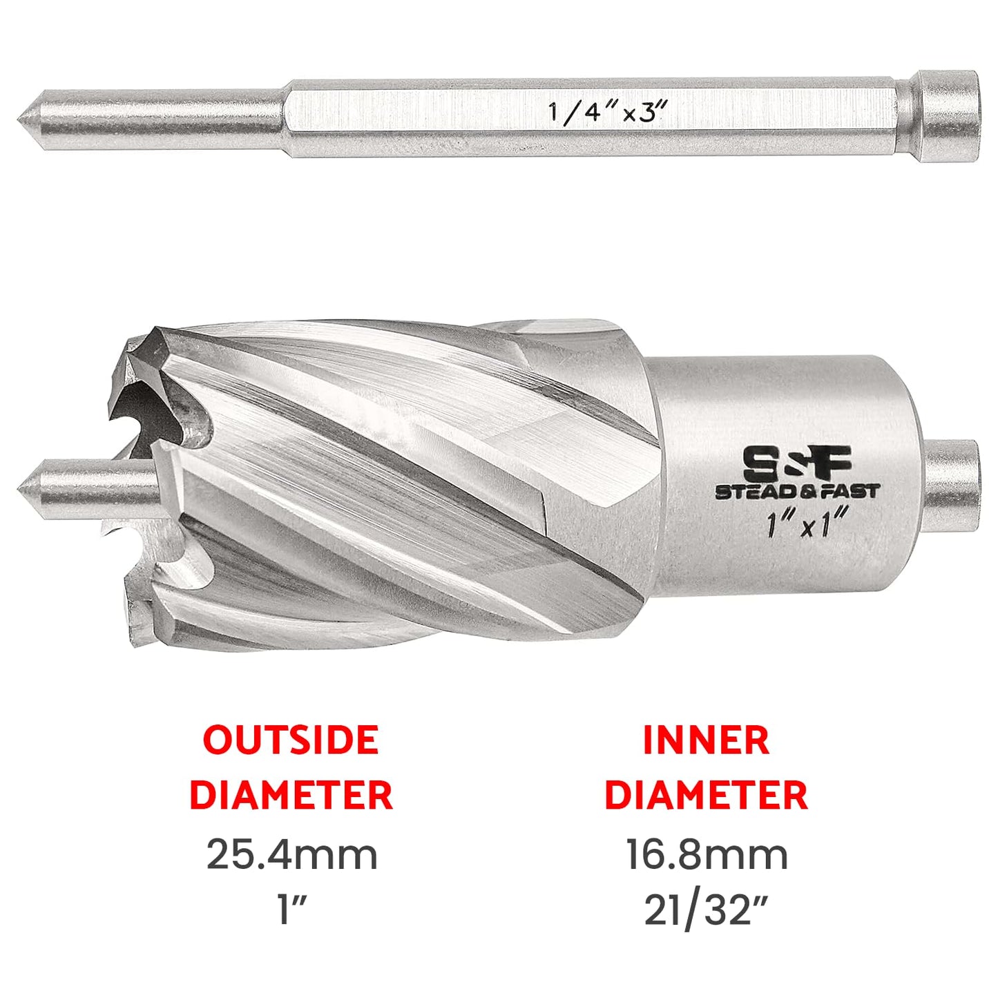 S&F STEAD & FAST Annular Cutter, 1” Diameter x 1" Depth of Cut for Magnetic Drill Press, Mag Drill Bit with Pilot Pin