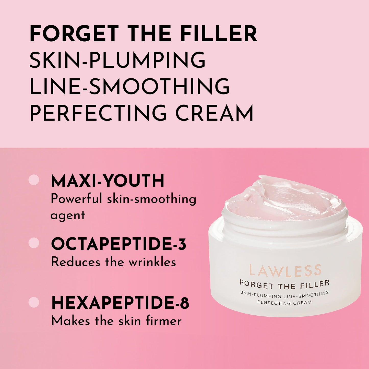 Lawless Forget the Filler Perfecting Cream