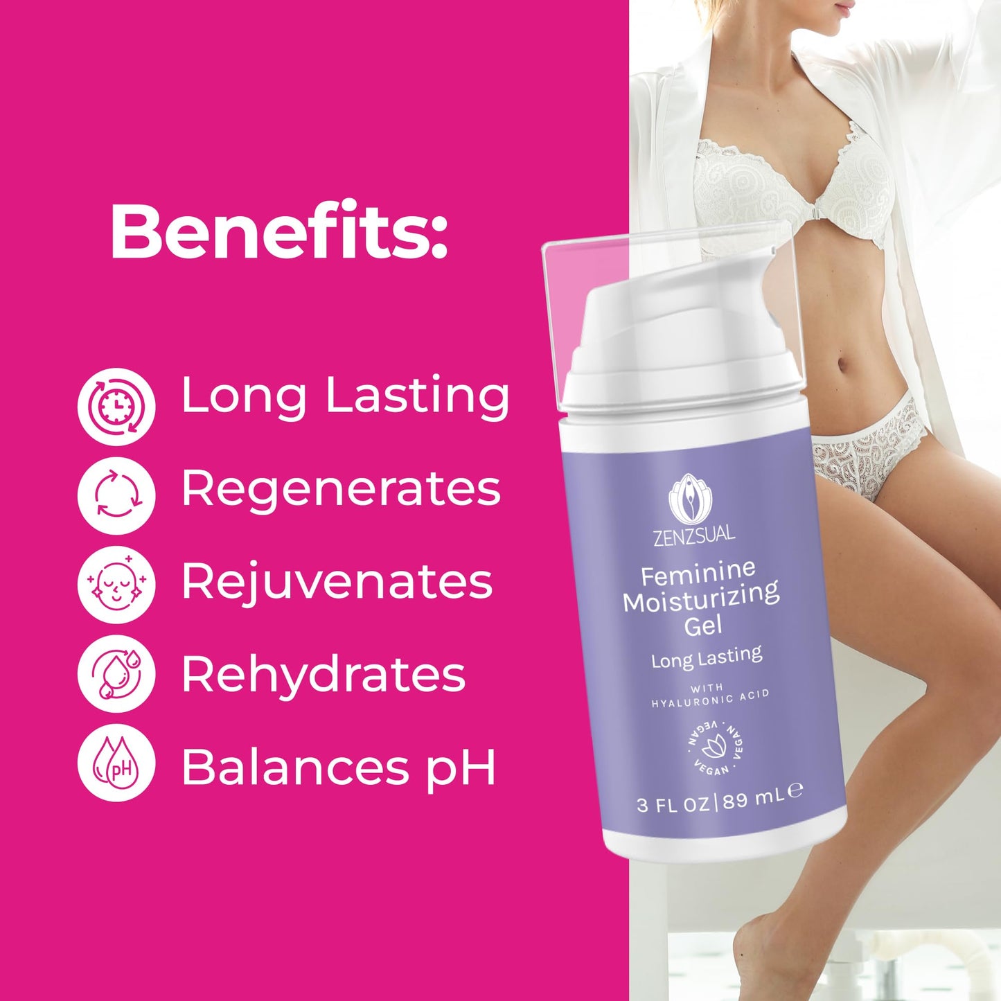ZENZSUAL Vaginal Moisturizer Gel with Hyaluronic Acid, pH Balanced, Water-Based for Women- Long Lasting Feminine Moisturizing – Hydrates, Protects, Regenerates your Intimate Area (3 Fl Oz – 89 ml)