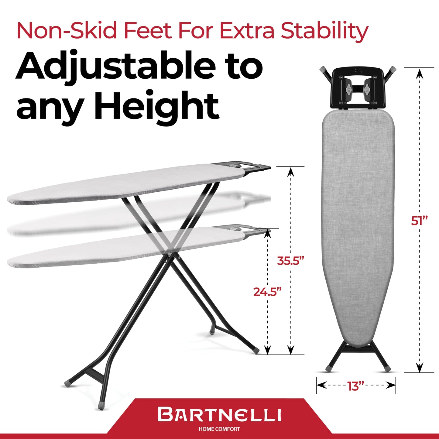 Bartnelli Extreme Stability Ironing Board 43x13 Upgraded Heavy-Duty Metal Frame & Iron Rest, Height Adjustable, Foldable, 4 Non-Skid Feet, 100% Cotton Cover, Made with Patent European Engineering
