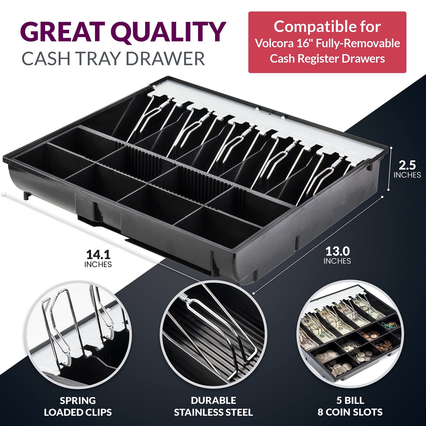 Volcora Cash Drawer Tray - 14.1 x 13 x 2.5 Inch Cash Register Insert - 5 Bill / 8 Coin Replacement Cash Tray - Stainless Steel Currency Compartment - 16" Cash Registers with Fully Removable Tray