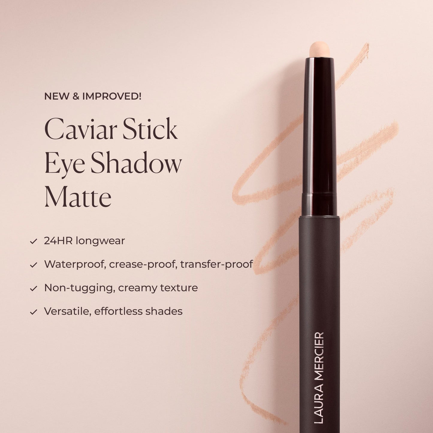 Laura Mercier Caviar Stick Cream Eyeshadow: Matte Finish, 24HR Wear, Long Lasting, Rich Color, Easily Blendable and Buildable, Waterproof, Hyaluronic Acid Infused, Eyeshadow Stick Set, Au Natural