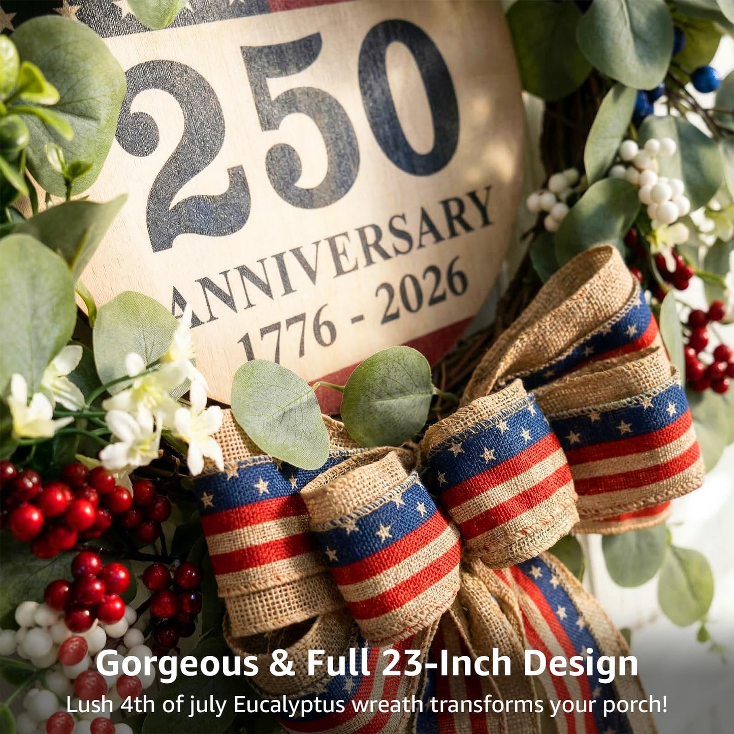 4th of July Eucalyptus Wreath for Front Door - 23 inch 1776-2026 USA 250th Anniversary Patriotic Outdoor Decorations, Memorial Day Wreaths with Red White Blue Berries and Bow