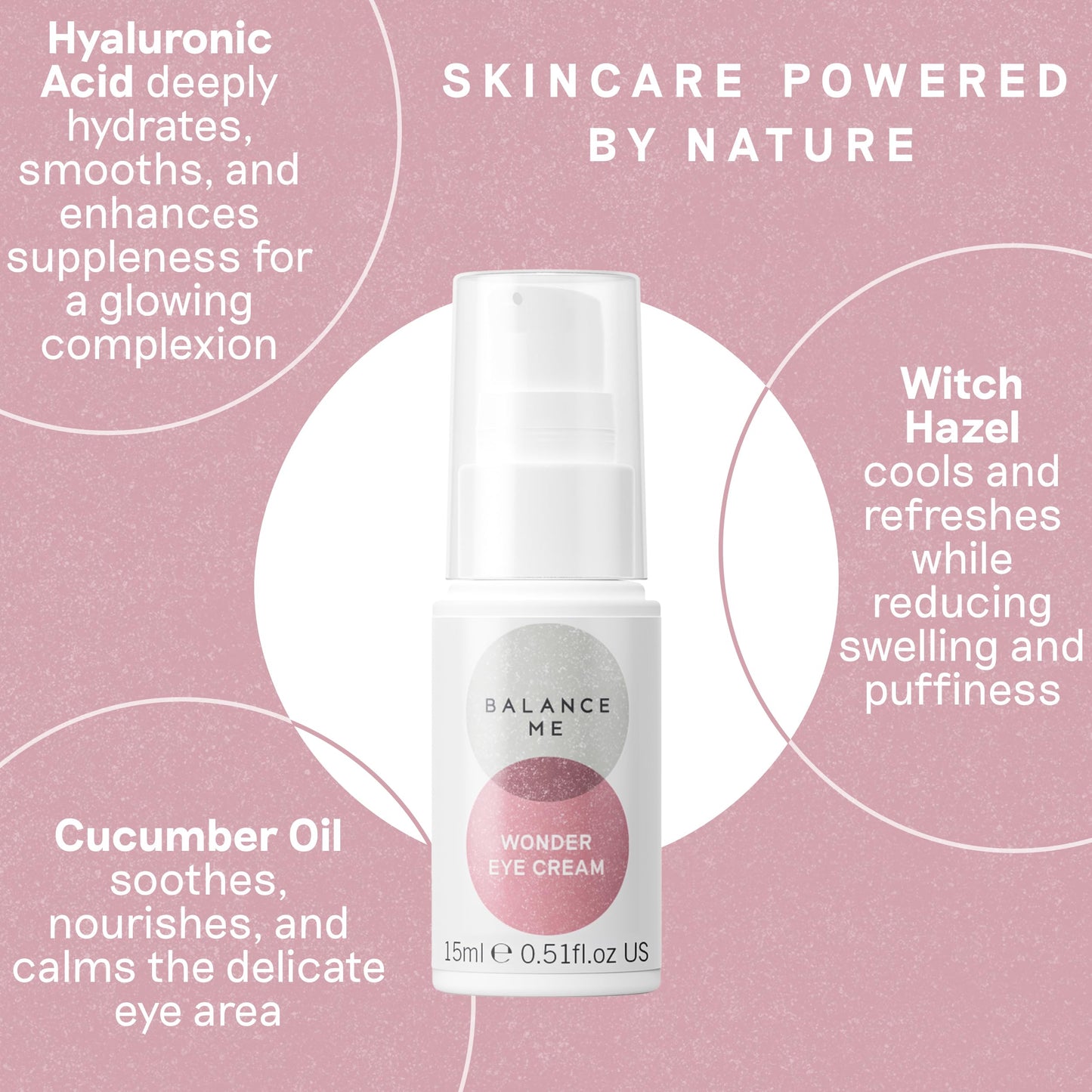 Balance Me Wonder Eye Cream 0.5 fl oz, Dark Circle Reducing Cream for All Skin Types, Hydrating & Firming, Anti-Aging, Brightens & Smooths Under Eyes