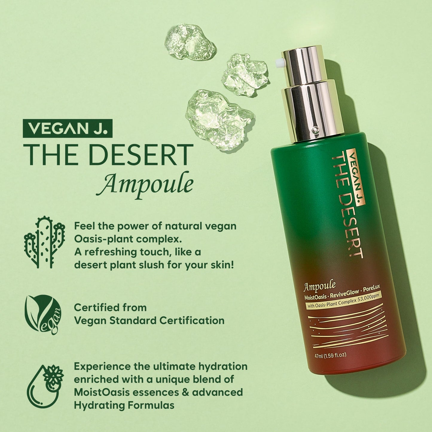 Vegan J. The Desert Ampoule | Intensive Hydration with MoistOasis | 53,000ppm Oasis-Plant Complex | Korean Skincare | Kbeauty | Vegan (47ml)