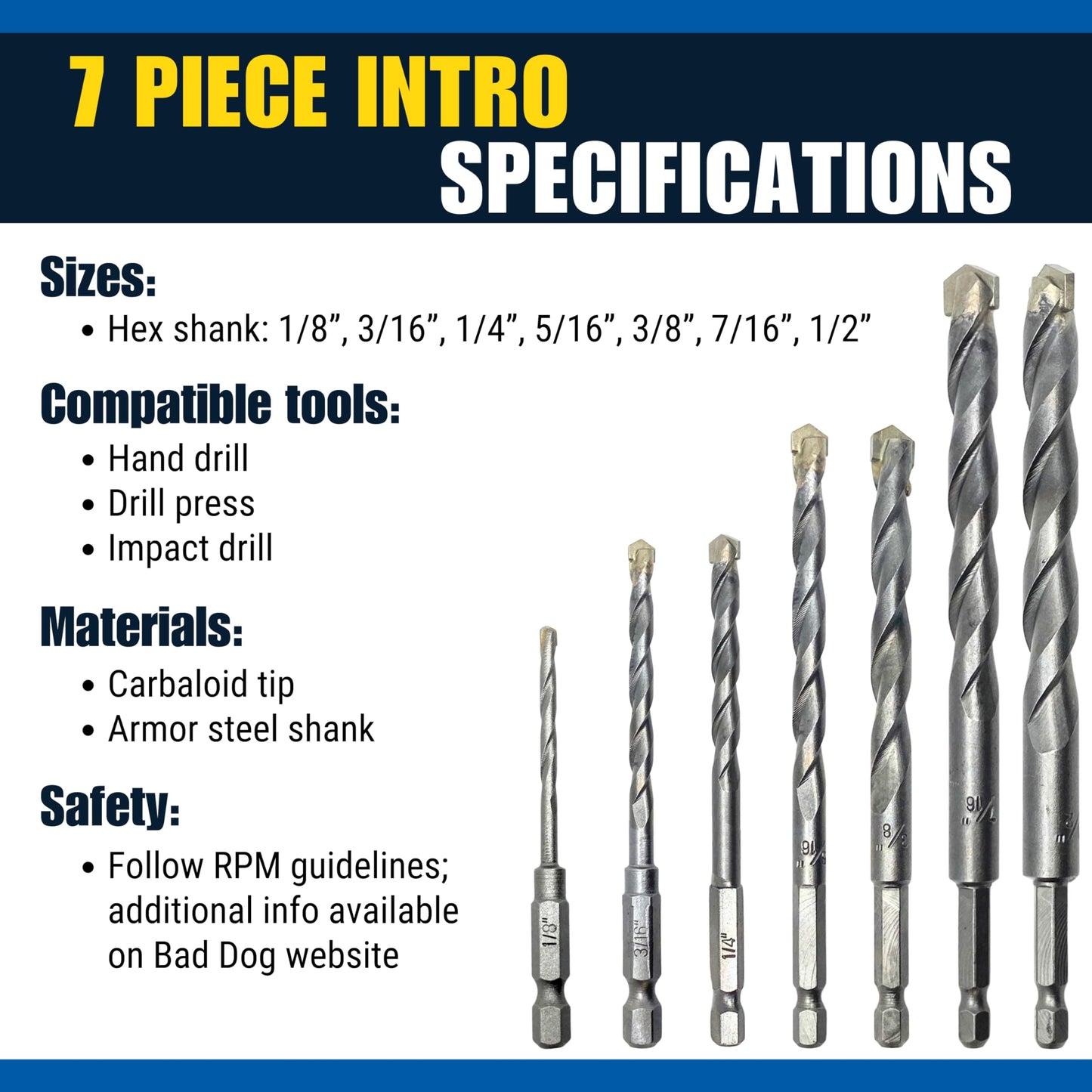Bad Dog Intro 7 Piece Multipurpose High Speed Drill Bit Set. Carbide, Titanium, Cobalt Tip & Armor Steel Hex Shank. Made in USA. Drill Through Everything! Metals, Masonry, Wood, Tile & More