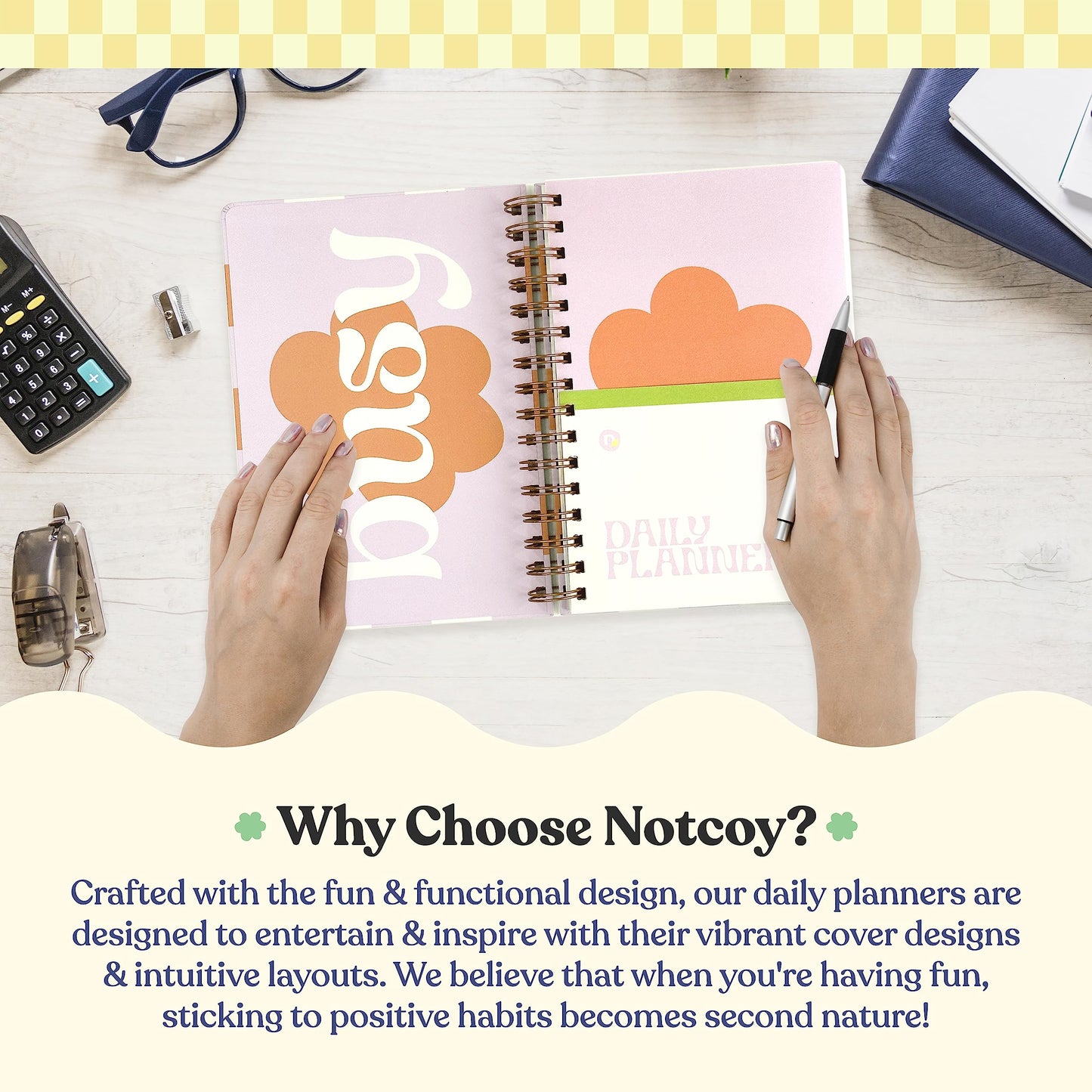 Daily Planner Organizer Notebook - To Do List 6-Month Undated Daily Planner with 180 Daily & 26 Weekly Pages - Aesthetic Checklist Notebook Planner for Passion, Goal & Work - Notcoy Busy AF
