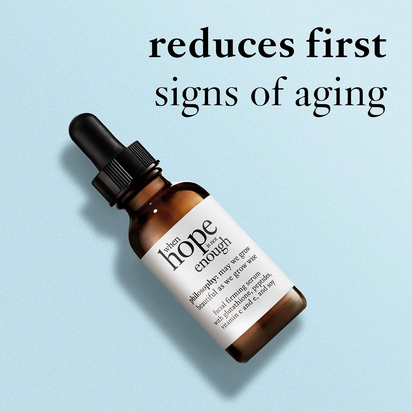 philosophy when hope is not enough facial firming serum - with vitamins C, E & hyaluronic acid - revitalizes dull complexion while reducing the look of fine lines and wrinkles - 1 fl oz